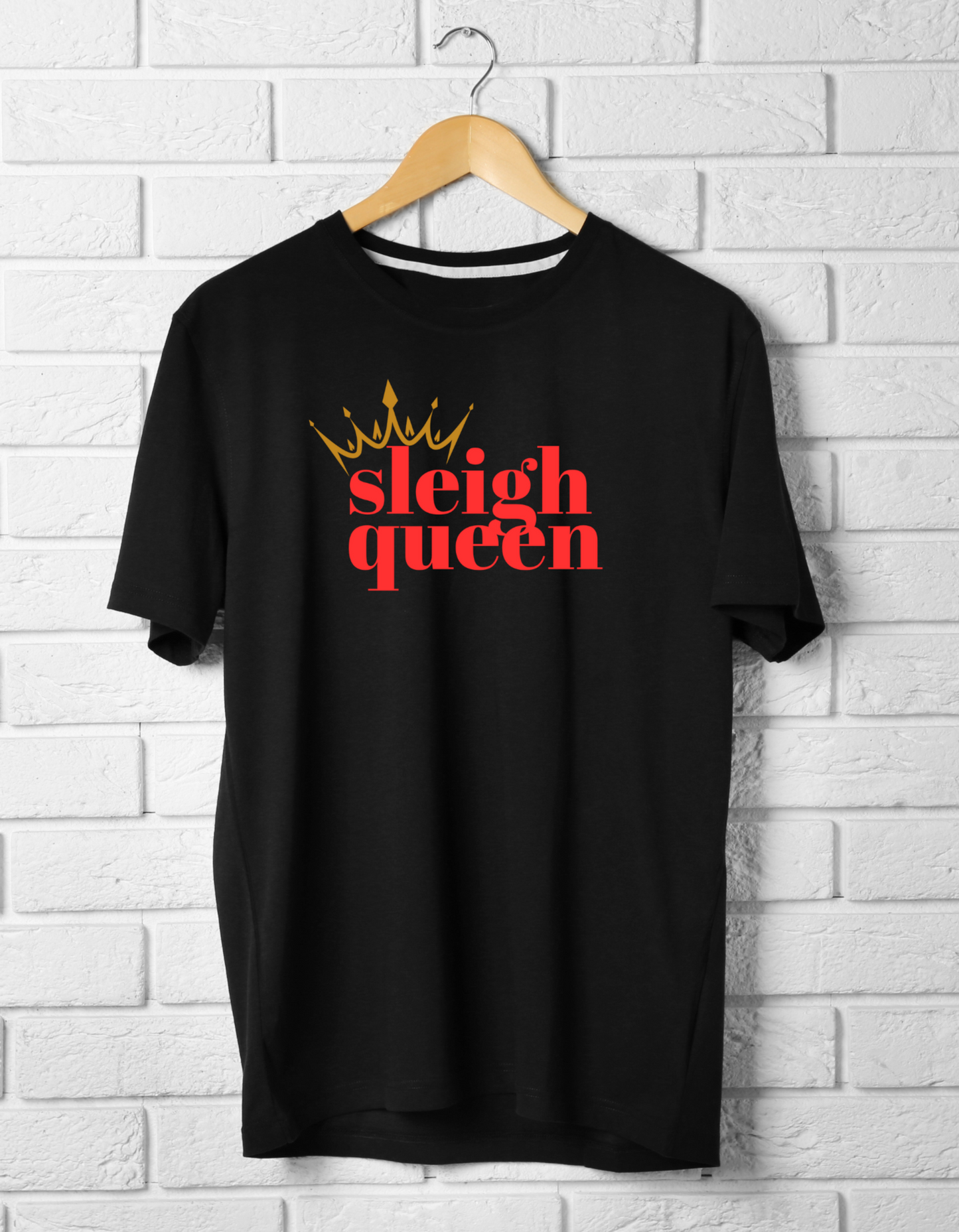 Sleigh Queen T-shirt